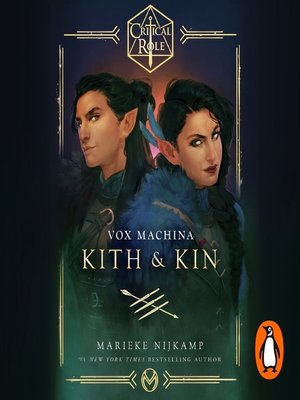 cover image of Critical Role--Vox Machina – Kith & Kin